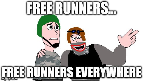 Click image for larger version  Name:	Free Runners everywhere.jpg Views:	0 Size:	38.4 KB ID:	21792